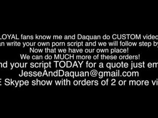 Smo storiti custom vids za fans email jesseanddaquan pri gmail dot com